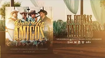 foto EL BUENAS TARDES